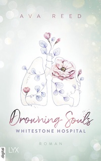 Abbildung von: Whitestone Hospital - Drowning Souls - LYX