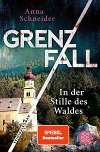 Abbildung von: Grenzfall - In der Stille des Waldes - S. Fischer