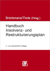 Abbildung von: Handbuch Insolvenz- und Restrukturierungsplan - RWS