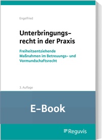 Abbildung von: Unterbringungsrecht in der Praxis (E-Book) - Reguvis Fachmedien