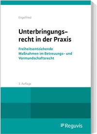 Abbildung von: Unterbringungsrecht in der Praxis - Reguvis Fachmedien