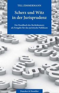 Abbildung von: Scherz und Witz in der Jurisprudenz - Duncker & Humblot