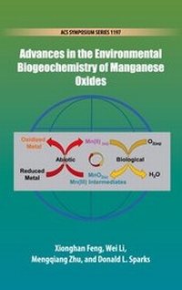 Abbildung von: Advances in the Environmental Biogeochemistry of Manganese Oxides - Oxford University Press Inc