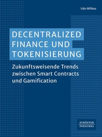 Abbildung von: Decentralized Finance und Tokenisierung - Schäffer-Poeschel