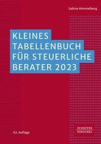 Abbildung von: Kleines Tabellenbuch für steuerliche Berater 2023 - Schäffer-Poeschel