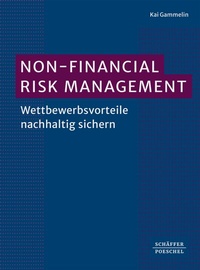 Abbildung von: Non-Financial Risk Management - Schäffer-Poeschel