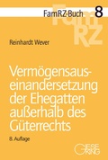 Abbildung von: Vermögensauseinandersetzung der Ehegatten außerhalb des Güterrechts - Gieseking