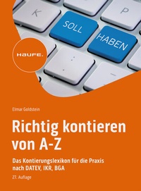 Abbildung von: Richtig kontieren von A-Z - Haufe-Lexware