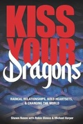 Cover: Kiss Your Dragons - Un/Teaching Imprint of Networlding Publishing