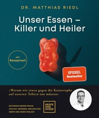 Abbildung von: Unser Essen - Killer und Heiler - Gräfe und Unzer