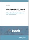 Abbildung von: Wer antwortet, führt (E-Book) - Reguvis Fachmedien