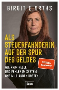 Abbildung von: Als Steuerfahnderin auf der Spur des Geldes - Econ