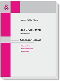 Abbildung von: Assessor-Basics - Das Zivilurteil - Hemmer-Wüst
