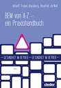 Cover: BEM von A - Z - Rieder Vlg f. Recht u. Kommunik.