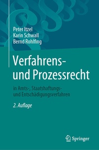 Abbildung von: Verfahrens- und Prozessrecht in Amts-, Staatshaftungs- und Entschädigungsverfahren - Springer