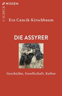 Enlarge image Cover: Die Assyrer - C.H.BECK