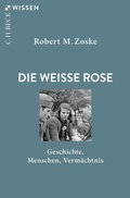 Cover: Die Wei&szlig;e Rose - C.H.BECK