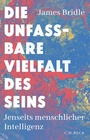 Cover: Die unfassbare Vielfalt des Seins - C.H.BECK