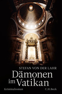 Abbildung von: Dämonen im Vatikan - C.H.BECK