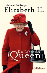 Enlarge image Cover: Elizabeth II. - C.H.BECK