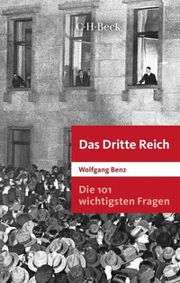 Abbildung von: Die 101 wichtigsten Fragen: Das Dritte Reich - C.H.BECK