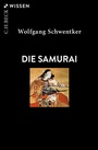 Cover: Die Samurai - C.H.BECK