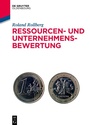 Cover: Ressourcen- und Unternehmensbewertung - De Gruyter Oldenbourg