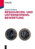 Cover: Ressourcen- und Unternehmensbewertung - De Gruyter Oldenbourg