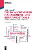 Cover: Die 80 wichtigsten Management- und Beratungstools - De Gruyter