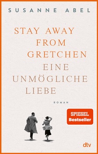 Abbildung von: Stay away from Gretchen - dtv