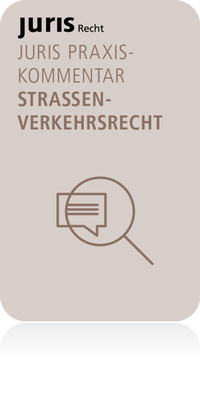 Abbildung von: juris PraxisKommentar Straßenverkehrsrecht - Juris