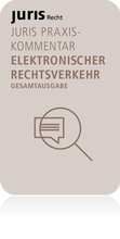 Cover: juris PraxisKommentar Elektronischer Rechtsverkehr - Juris