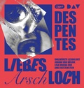 Cover: Liebes Arschloch - Der Audio Verlag