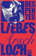 Cover: Liebes Arschloch - Kiepenheuer & Witsch