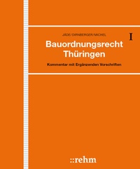 Abbildung von: Bauordnungsrecht Thüringen - Rehm