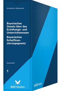 Abbildung von: Bayerisches Gesetz über das Erziehungs- und Unterrichtswesen / Bayerisches Schulfinanzierungsgesetz - Kommunal- und Schul-Verlag