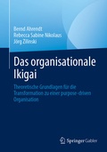 Cover: Das organisationale Ikigai - Springer Gabler