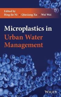 Abbildung von: Microplastics in Urban Water Management - Wiley-Blackwell