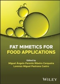Cover: Fat Mimetics for Food Applications - Wiley-Blackwell