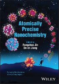 Enlarge image Cover: Atomically Precise Nanochemistry - Wiley-Blackwell