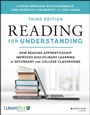 Cover: Reading for Understanding: How Reading Apprentices hip Improves Disciplinary Learning in Secondary an d College Classrooms, Third Edition - Jossey-Bass