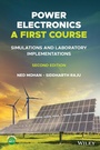 Cover: Power Electronics, A First Course: Simulations and Laboratory Implementations - Wiley-Blackwell