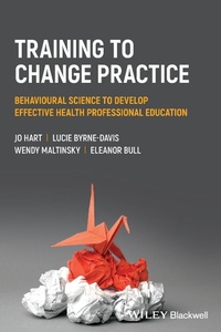 Enlarge image Cover: Training to Change Practice - Wiley-Blackwell
