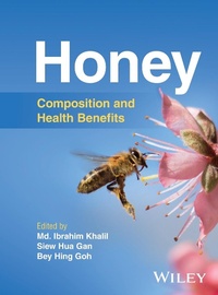 Bild vergrößern Bild: Honey: Composition and Health Benefits - Wiley-Blackwell