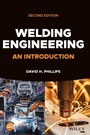 Cover: Welding Engineering - An Introduction, Second Edition - Wiley-Blackwell