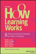 Cover: How Learning Works: 8 Research-Based Principles fo r Smart Teaching, Second Edition - Jossey-Bass