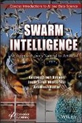 Cover: Swarm Intelligence: An Approach from Natural to Ar tificial - Wiley