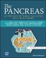Cover: The Pancreas: An Integrated Textbook of Basic Scie nce, Medicine, and Surgery - Wiley-Blackwell
