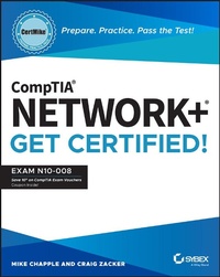 Enlarge image Cover: CompTIA Network+ CertMike: Prepare. Practice. Pass the Test! Get Certified! Exam N10-008 - Sybex Inc.,U.S.