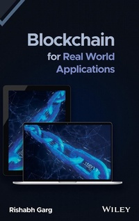 Enlarge image Cover: Blockchain for Real World Applications - Wiley-Blackwell